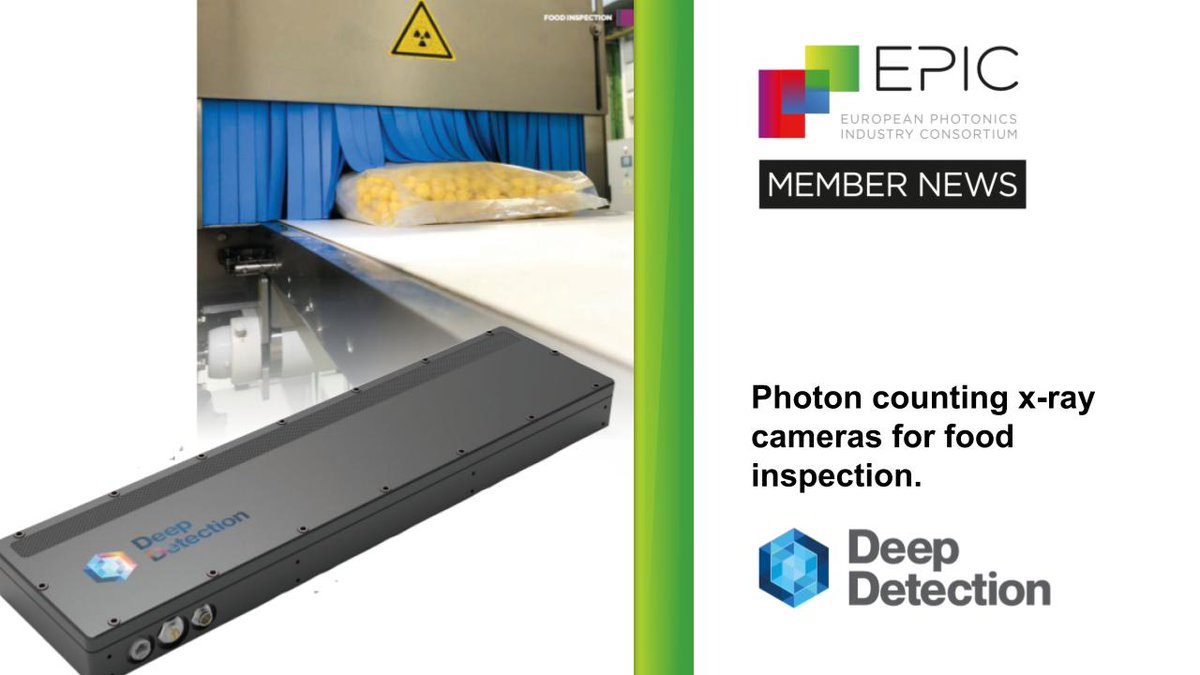 EPIC_photonics's tweet image. 📣 @DeepDetection has been developing photon counting x-ray line scan cameras for food inspection making better inspection for safer food products. #EPICmembernews #photonics #foodinspection #xraytechnology