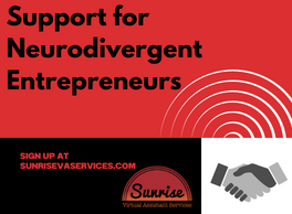 A Neurodivergent Owned Business To Support Neurodivergent Entrepreneurs - Learn More Here! #neurodivergent #entrepreneurs sunrisevaservices.com/neurodivergent… RT <a href="/Jasminea5100/">Jasmine Hewitt</a>