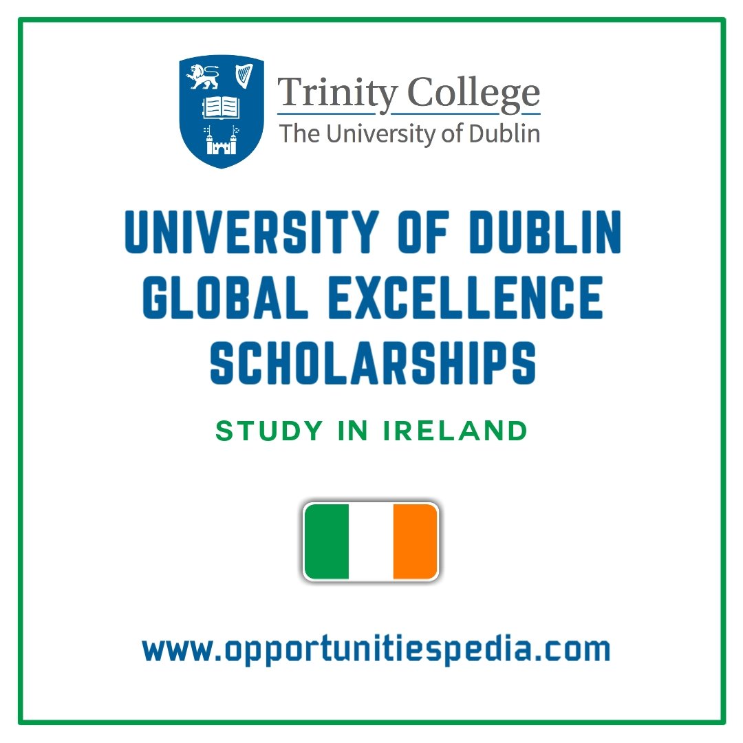 Opedia3's tweet photo. University of Dublin Global Excellence Scholarships 2023 in Ireland.

Details: https://t.co/1CaJc2NavD

📌 Study in Ireland 🇨🇮🇨🇮

📌 Scholarships valued between €2000 to €5000 each.

Deadline: 1st March 2023 and 1st May 2023.

Apply/Retweet/Share https://t.co/bDRMZa0GTS