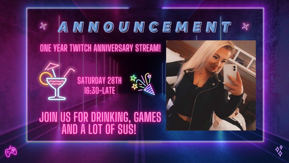 ThatGalChazx's tweet photo. I am very late to post this 🤣 

But, i will be live this afternoon/evening at 4:30pm UK time for my one year twitch anniversary stream! ❤️ expect games, laughs, drinks and the usual sus content 🤪 

See y'all there! 🥂🎉 https://t.co/LKGfQp1Fgf