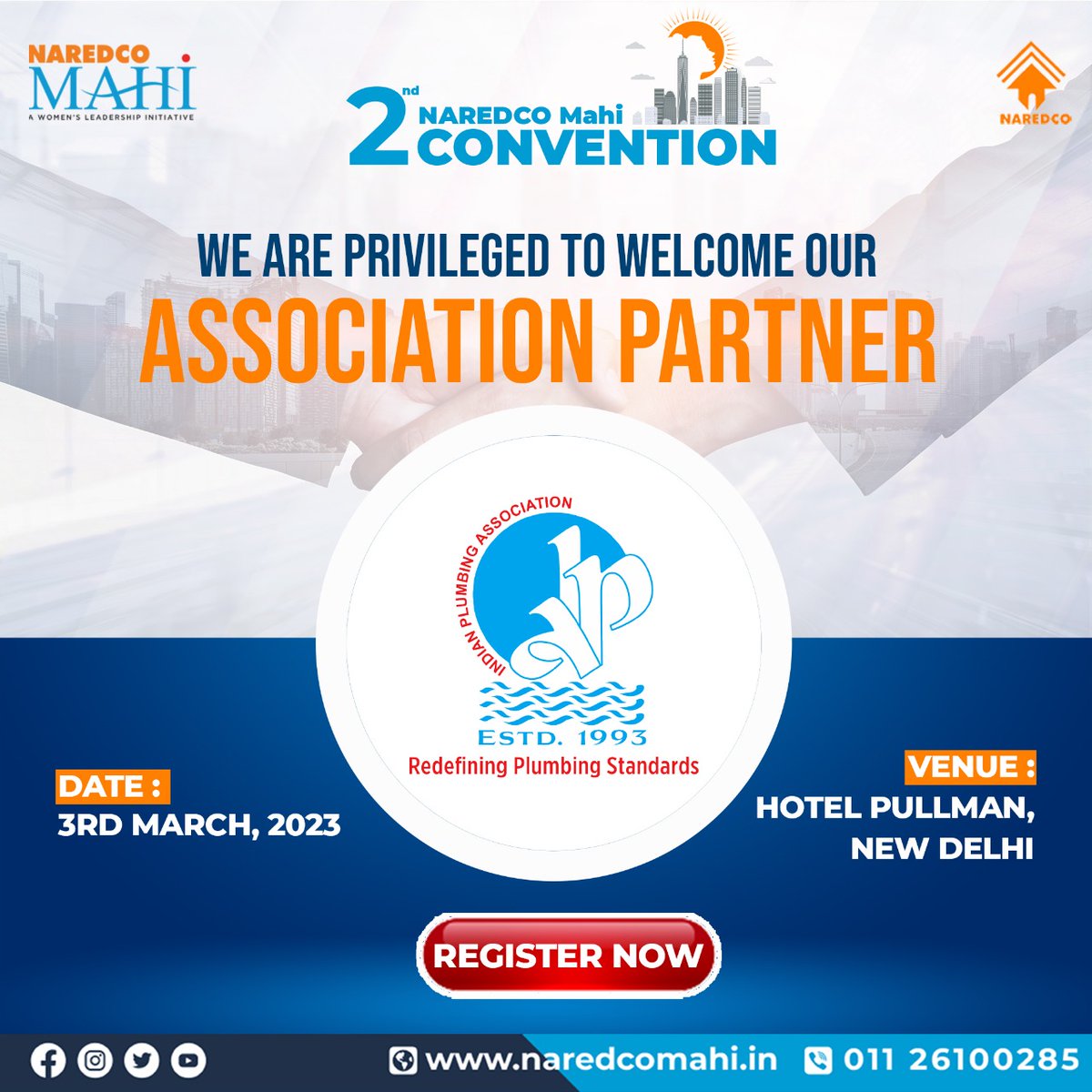 NaredcoMahi's tweet image. Presenting you our #AssociationPartner - Indian Plumbing Association @OfficialIPA for the event “2nd NAREDCO Mahi’s #Convention.

Date - 3rd March, 2023
Venue - Hotel@Pullman, New Delhi

Register Now: naredcomahi.in/naredco-mahi-2…

#NAREDCOMAHI #NAREDCO  #womeninrealestate #women
