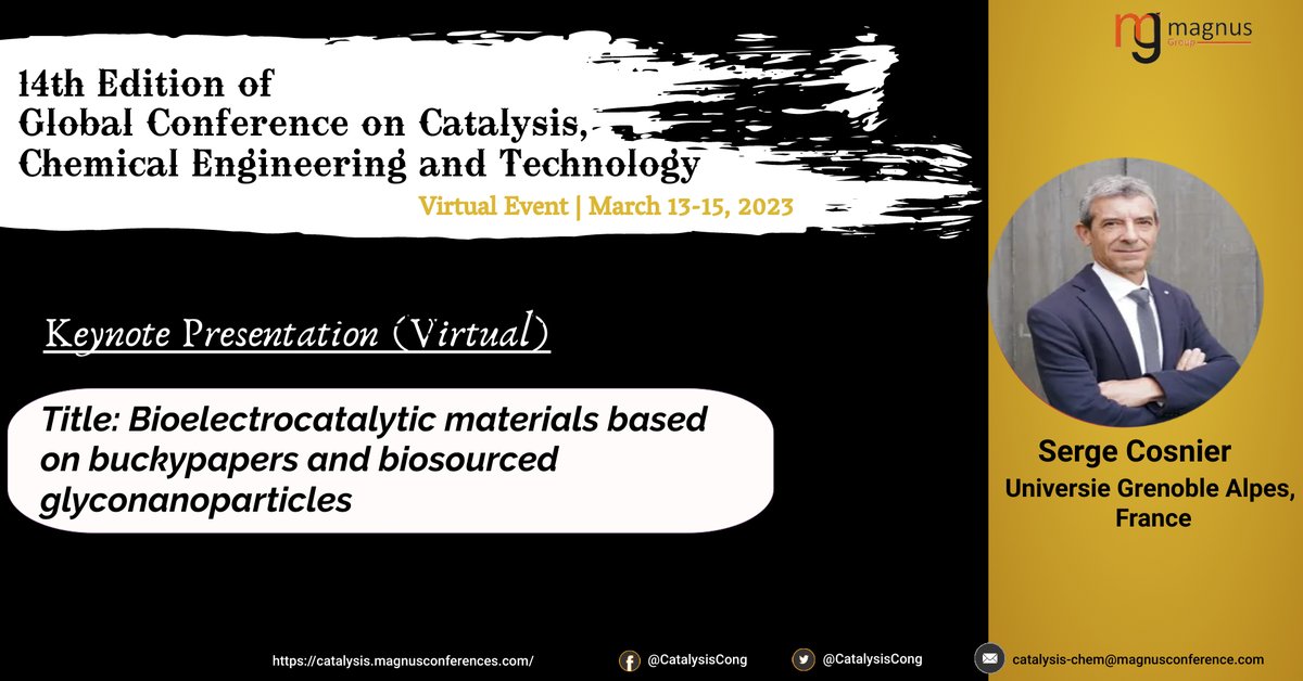 CatalysisCong's tweet photo. Meet our Keynote Speaker Serge Cosnier from @UGrenobleAlpes. Join with @CatalysisCong  during March 13-15, 2023 in Online Format.
#catalysisconference #catalysisengineering2023 #catalysischemistry #Photochemistry https://t.co/XCjW9ZZYeP