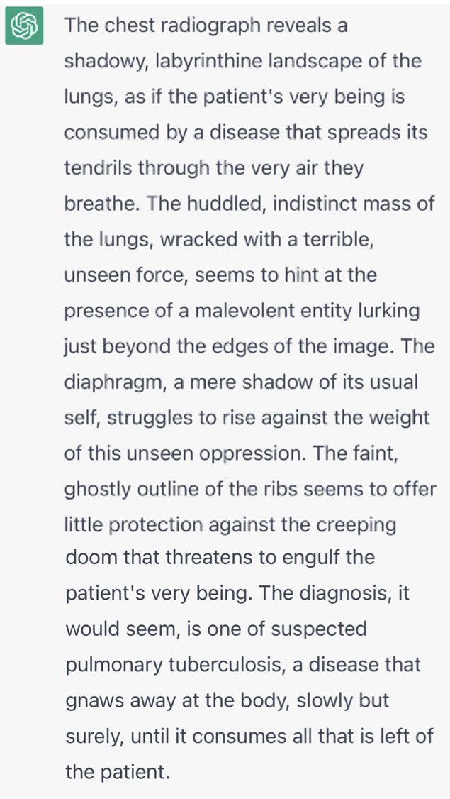 PMccoubrie's tweet photo. ChatGPT. Write a chest radiograph report with the indication of ‘suspected tuberculosis’ in the style of Franz Kafka https://t.co/Z48FL3U77h