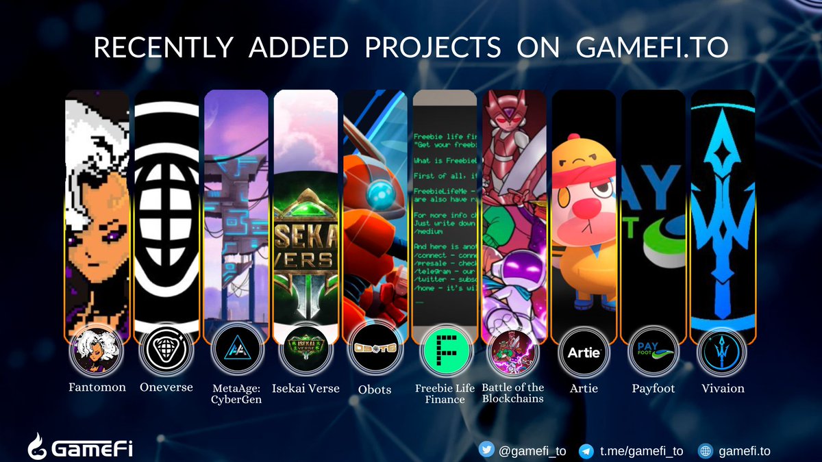 🌟RECENTLY ADDED PROJECTS ON GAMEFI.TO

<a href="/fantomonftm/">fantomonftm</a>
@ONEverseONE
@metaagee
<a href="/Isekai_Verse/">Isekai Verse</a>
<a href="/Obots_io/">Obots</a>
<a href="/freebielifeme/">Freebie Life Finance</a>
<a href="/botb_game/">Battle of the Blockchains 🔺</a>
<a href="/theartieverse/">theartieverse</a>
<a href="/Payfoot_/">Payfoot</a>
<a href="/vivaion/">Vivaion 🔱</a>

#GameFi #NFTGaming #P2E #Web3Gaming