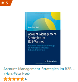hpneeb's tweet photo. Nach einem halben Jahr immer noch unter den Top 15 auf #amazon. Danke.

Account-Management-Strategien im B2B-Vertrieb

#AccountJourney #Sales #B2Bvertrieb #Methode #Prozess #Strategie #AccountManagement #Kunde #B2B @SpringerNature @Springer_Gabler #SalesStrategy #amazonbestseller https://t.co/47qUxw8xDn
