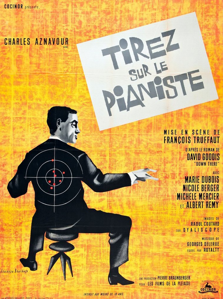 TCMComingUp's tweet photo. #ComingUpOnTCM
SHOOT THE PIANO PLAYER (1960) #CharlesAznavour #MarieDubois #NicoleBerger
Dir.: #FrancoisTruffaut 12:00 Midnight PT
A concert pianist on the run gets mixed up with gangsters.
1h 20m | Crime | TV-14
#TCM #TCMParty #PianoPlayers https://t.co/qMbynx8sOB