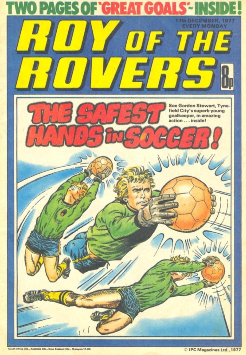 BarrieEditor1's tweet image. 1977 and it's The Safest Hands in Soccer making the front cover of Roy of the Rovers.  I thought it was time to give readers a triple helping of Gordon Stewart!