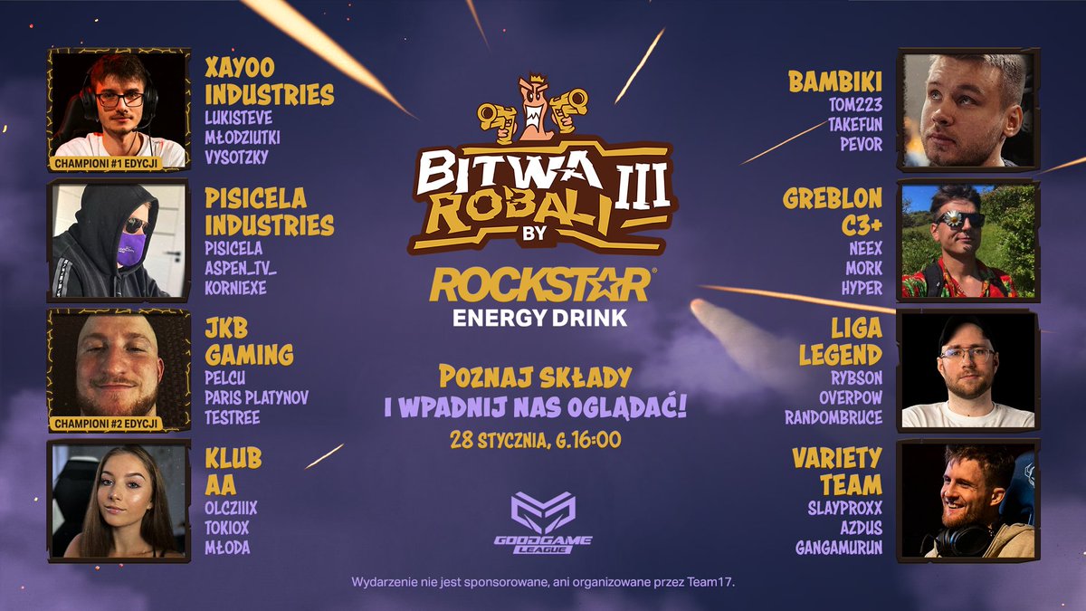 Tak prezentują się wszystkie drużyny, które już o 16 zawalczą o tytuł mistrza #BITWAROBALI by <a href="/rockstarenergy/">Rockstar Energy Drink</a> 🔥

Nastąpiła jednak 1️⃣ zmiana. <a href="/Takefun97/">Takefun🇵🇱</a> wszedł na zastępstwo do drużyny BAMBIKI w miejsce <a href="/cios_snax/">Snax</a>. 

Transmisje możecie znaleźć tutaj - linktr.ee/ggleaguepl 🫡