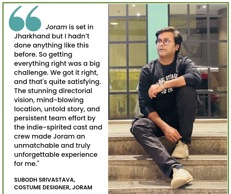 Makhijafilm's tweet photo. Introducing #teamJORAM 
#SubodhSrivastava, #CostumeDesigner
A feted costume designer, Subodh Srivastava says, "The stunning directorial vision, mind-blowing location, untold story, &amp; persistent team effort by the indie-spirited cast &amp; crew made Joram an unforgettable experience." https://t.co/ik4cT6YFxv