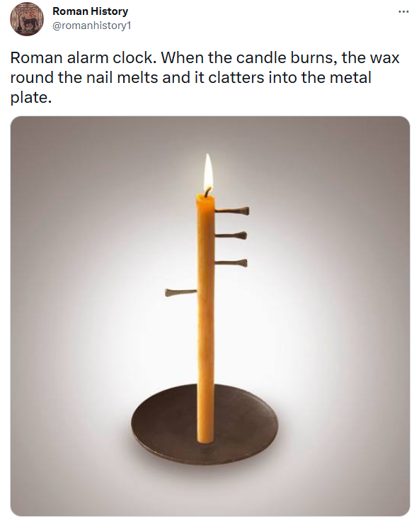 fakehistoryhunt's tweet photo. So what is it, Roman or Medieval? ;)

Curious though, what are the oldest sources for people using this nail in candle alarm clock trick?
May research later. https://t.co/bsoAWJzuEw