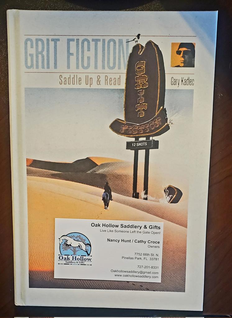 Grit Fiction, now available at @oakhollowsaddlery Tack and Gift Store in Pinellas Park, Florida! Check it out and tell them Gary sent you. Many thanks to Ms Nancy Hunt and Cathy Croce! #gritfiction #cowboytales #saddleupandread
instagram.com/p/Cn929uOuAiy/…