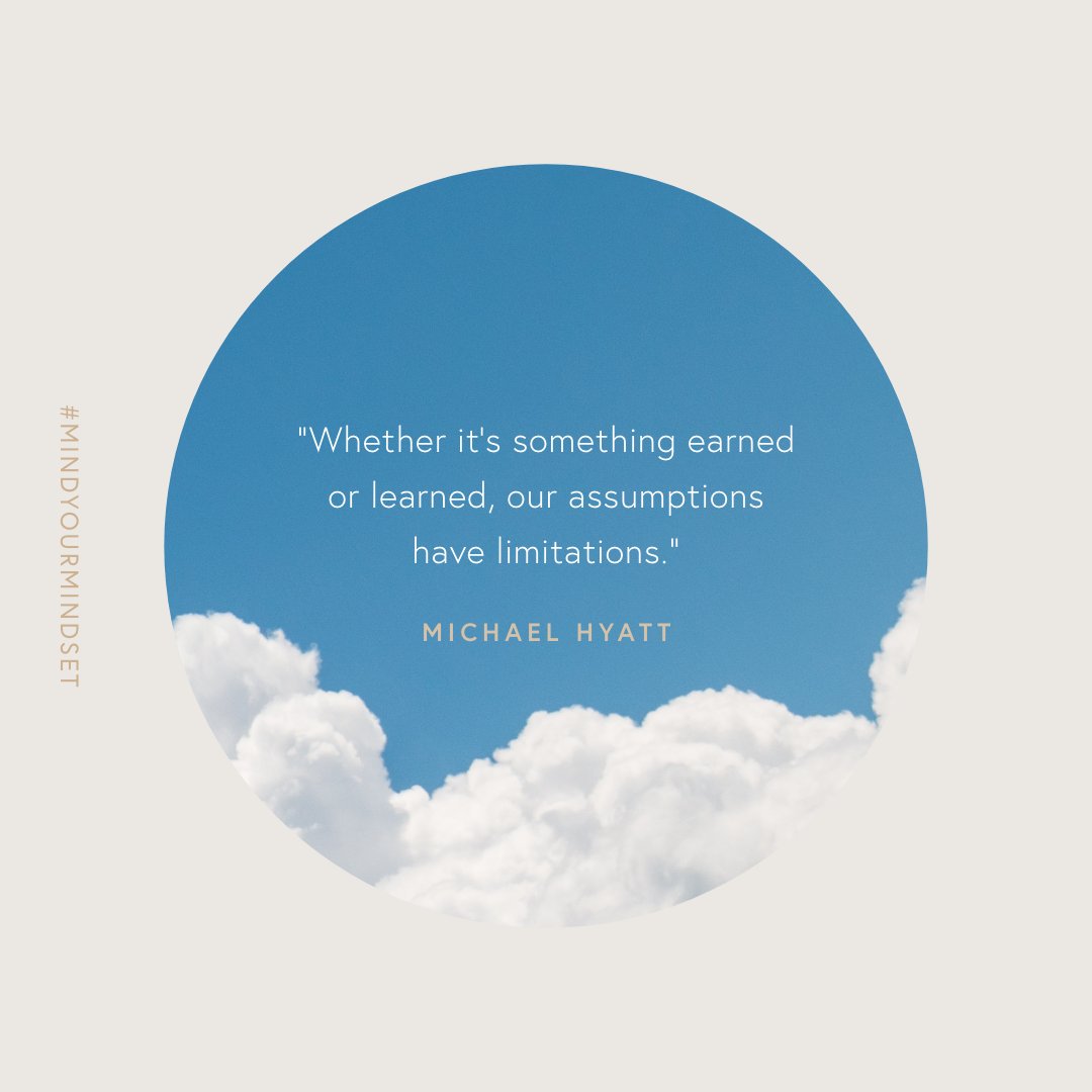 MichaelHyatt's tweet photo. When we assume the world is exactly like whatever we’ve thought, seen, done, encountered, felt, tasted, or touched, we’ve limited our data sample to exactly one. And—to state the obvious—we don’t know everything.

Pre-Order #mindyourmindset today!

https://t.co/9ocLWrxdIb https://t.co/mGSgwWpBEE