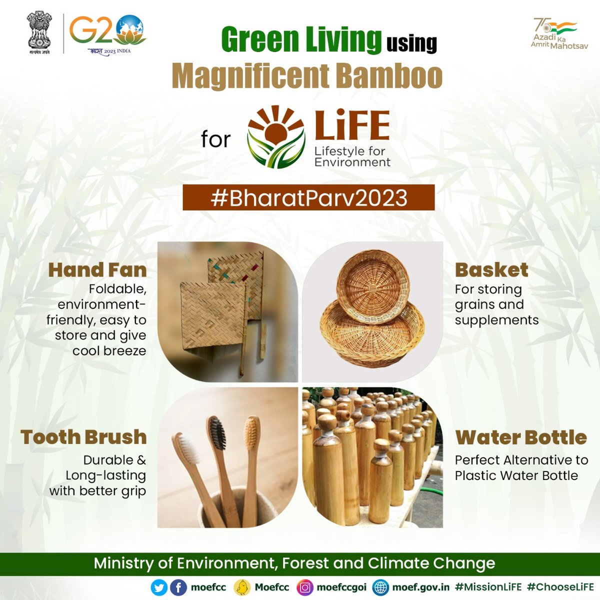 Let's #ChooseLiFE the magnificent #Bamboo for #LivingGreen with #MissionLiFE #BharatParv2023