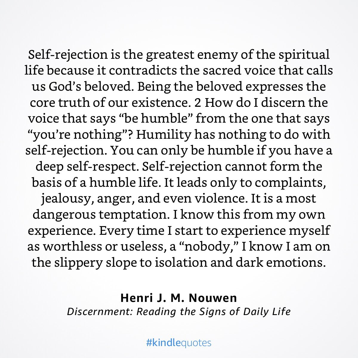 Henri Nouwen describing the difference between humility and self-rejection.

#HenriNouwen #Humility #Discernment