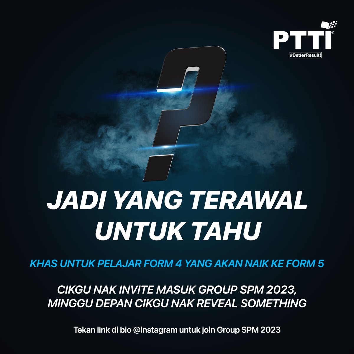 PTTIOfficial's tweet photo. Khas untuk pelajar pelajar Form 4 yang akan naik ke Form 5

Join sekarang dan jadi yang awal untuk tahu.

Group SPM 2023 1️⃣6️⃣
https://t.co/XpFEHcvZcB https://t.co/T0LA759BLV