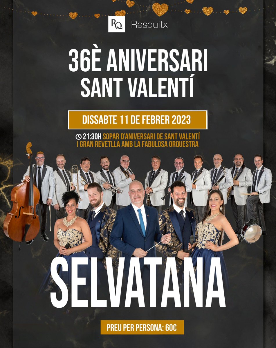 Resquitx Restaurant (@resquitx) on Twitter photo CELEBREM NOU ESDEVENIMENT!
El dissabte dia 11 de febrer és el nostre 36è aniversari. Ho volem compartir amb un sopar de #SantValentí ❤️ amb <a href="/Selvatana_CO/">Cobla Orquestra Selvatana</a>
El preu per persona és de 60 euros.
Reserves a resquitx@resquitx.com o 973 71 10 80. CELEBREM NOU ESDEVENIMENT!
El dissabte dia 11 de febrer és el nostre 36è aniversari. Ho volem compartir amb un sopar de #SantValentí ❤️ amb <a href="/Selvatana_CO/">Cobla Orquestra Selvatana</a>
El preu per persona és de 60 euros.
Reserves a resquitx@resquitx.com o 973 71 10 80.