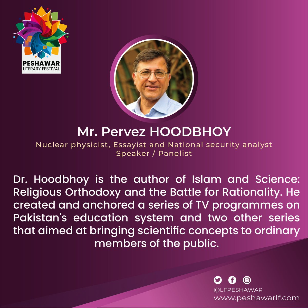 lfpeshawar's tweet photo. Dr Pervez Hoodbhoy will join us on Friday, 3rd February, at 10:30 am, for a panel discussion on education system of Pakistan. Join us for the talk, at Serena, Kahkashan Hall. https://t.co/B6NoAlCSwD
