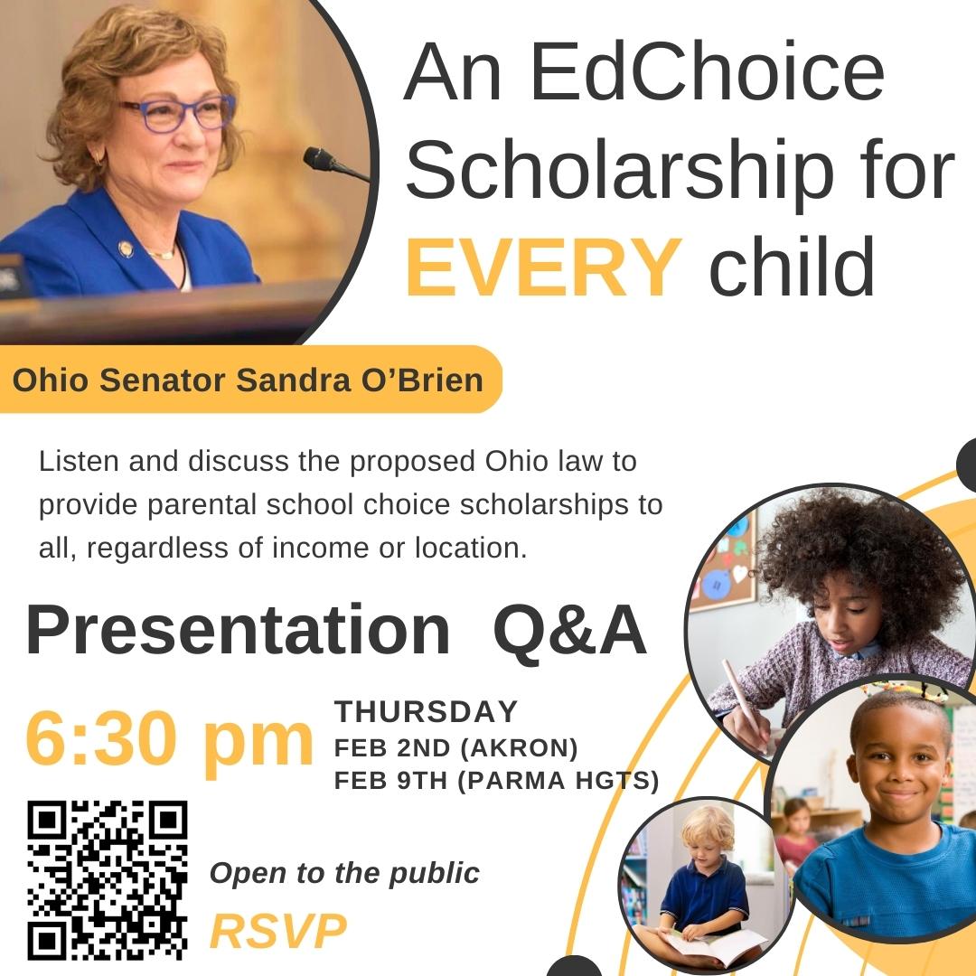 Join Senator O'Brien to listen &amp; discuss the proposed Ohio law to provide parental school choice scholarships to all, regardless of income/location. 

Feb 2 
St. Anthony School @stanthonyakron
80 E York St, Akron

Feb 9
Holy Name High School <a href="/hngreenwave/">Holy Name High School</a>
Queens Hwy, Parma Hgts