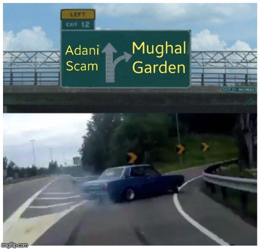 .

Diversion mode activated😁

#HindenburgReport
#Adaniscam
#MughalGardens 
#AmritUdyan