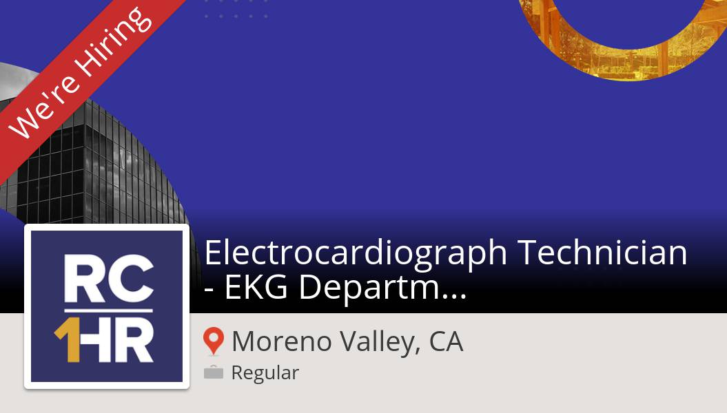 Findmyprplsqrl's tweet image. #Electrocardiograph #Technician - EKG Department needed in #MorenoValleyCA at #CountyofRiverside. Apply now! #job workfor.us/riversidecount… #RivCo1HR