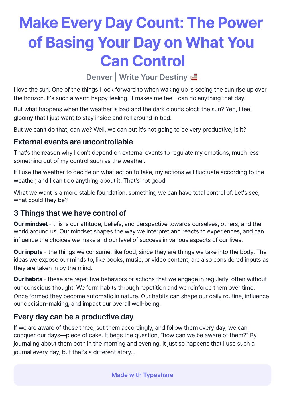 Denver write your destiny on twitter how to make each day count