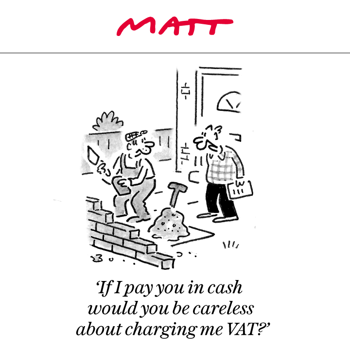 MattCartoonist's tweet image. ✍️ 'If I pay you in cash would you be careless about charging me VAT'⁠

My latest cartoon for tomorrow's @Telegraph 

Subscribe to my weekly newsletter to receive my unseen cartoons: telegraph.co.uk/premium/matt/?…