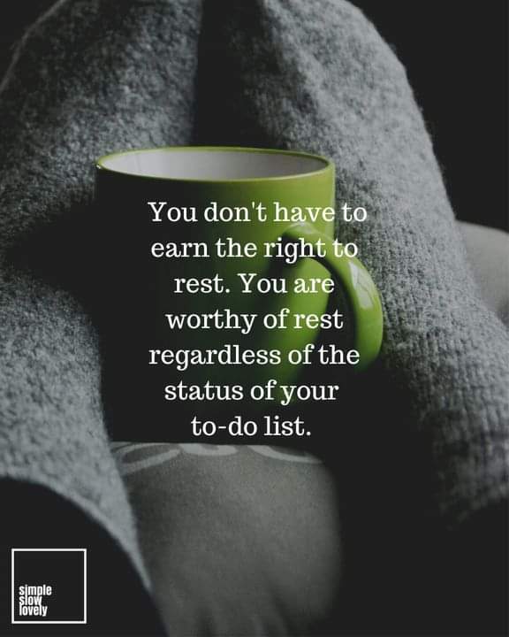 Rest and reset often. Allow your body and mind to relax.  #rest #listentoyourbody
