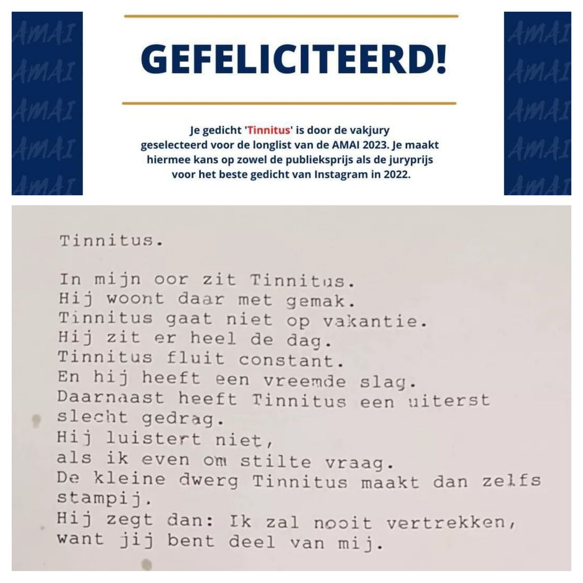 JesperdeRaad's tweet photo. Mijn gedicht Tinnitus is geselecteerd voor de longlist van de AMAI Award 2023. Als jullie stemmen maak ik kans op de publieksprijs.

Laat me alsjeblieft weten of jullie de tijd hebben kunnen vinden om op mijn gedicht te stemmen (nummer 26). 

https://t.co/ZSMTTiQKeU https://t.co/T0e3zGuwGh