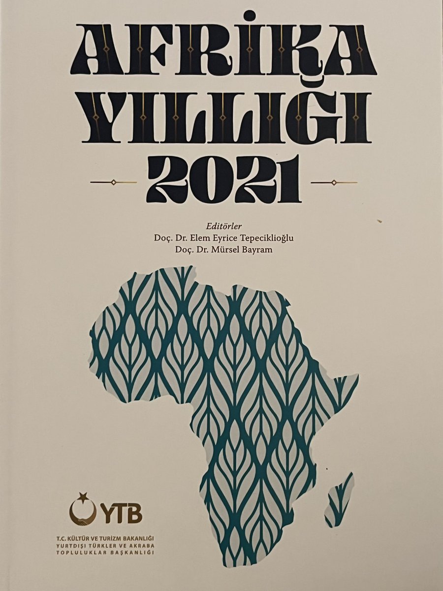 aybar_sedat's tweet photo. Yurtdışı Türkler ve Akraba Topluluklar Başkanlığı Afrika Yıllığı 2021, yayınlandı 👇🏿👇🏿👇🏿 https://t.co/cxABeNLLMk