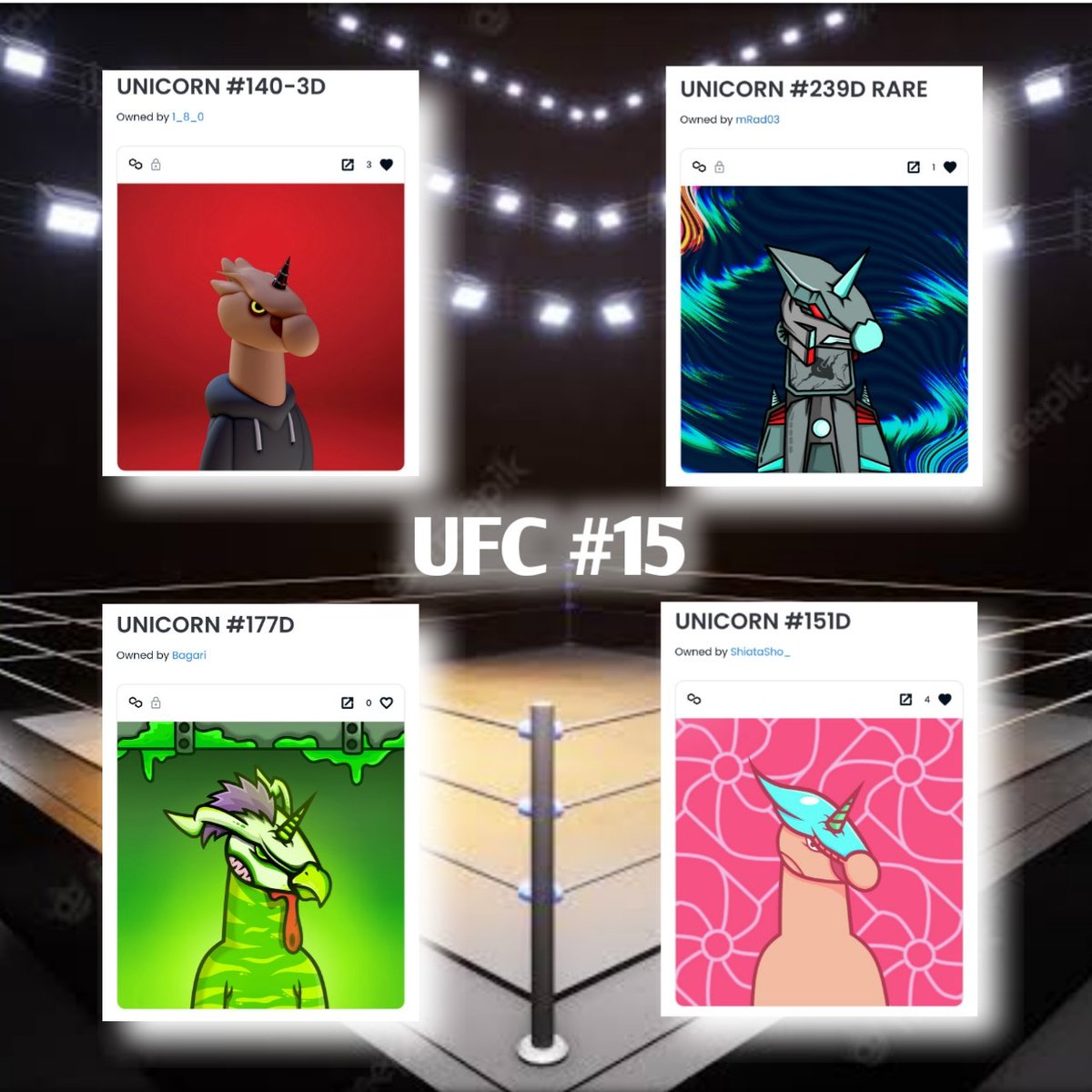 Unicorn_ID_NFT's tweet photo. 🔥🦄🥊 UFC #15🥊🦄🔥
(UNICORNID FIGHTING CHAMPIONSHIP)

SATURDAY NIGHT

UNICORN : 
#140-3D by @Strumento13
#239D by @RadchenkoMatt
#177D by @NFTbagari
#151D by @ShiataSho_

End 20H

VOTE YOUR UNICORN 🦄 AND BE A CHAMPION 🏆

VOTE AT ⬇️👇 Comment below

#NFT #VERTICALNFT https://t.co/OfQxdcjOZ3