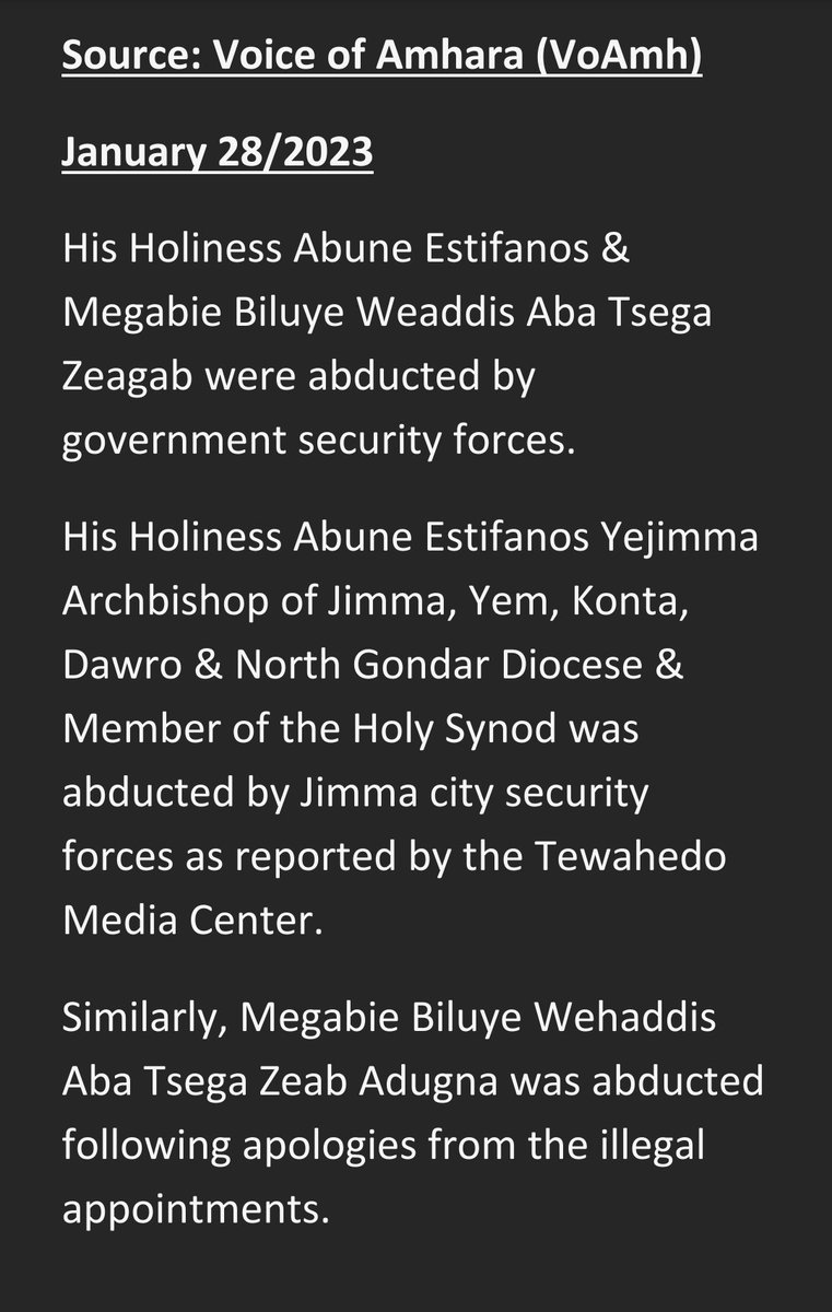 TheDejazmach's tweet photo. [Update Jan. 28/23] Voice of Amhara: His Holiness Abune Estifanos &amp; Megabie were abducted by government security forces following the Oromo Prosperity Party regime's conspiracy to illegally appoint Oromo bishops &amp; divide the Ethiopian Orthodox Tewahedo Church by ethnic lines. https://t.co/O0f0EN0Euy