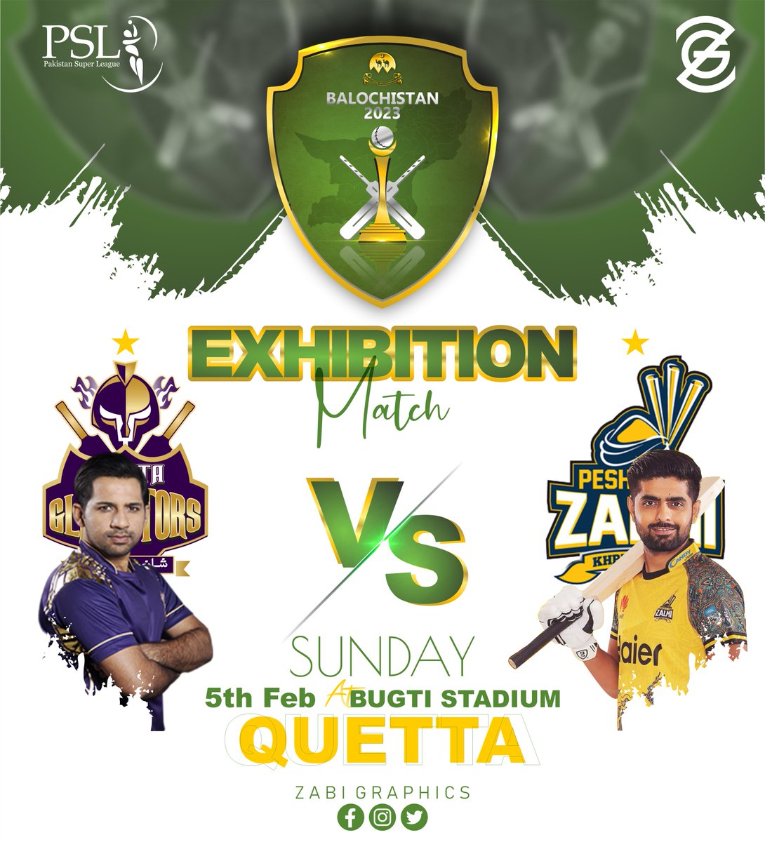 ZabiGraphics's tweet photo. Cricket Back to Balochistan! π
An Exhibition match between #PeshawarZalmi and #QuettaGladiators on 5th of Feb at Bugti Stadium Quetta.
@SAfridiOfficial @SarfarazA_54 @babarazam258
#PCB #PZvsQG #Quetta #ZabiGraphics https://t.co/hsX7VvHR10