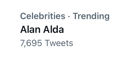 It s Alan Alda s birthday, not death day!
Happy 87 candles, Mr Alda! 