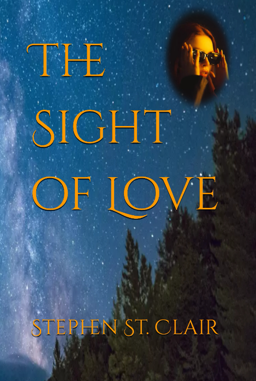 #newreleasetuesday #NewReleases 
Now available on Amazon - The Sight of Love - written by my hubby Author, Stephen St. Clair @craftedquillpod 
amazon.com/Sight-Love-Ste…
#adventureromance #Romance
#suspense #WritingCommunity #authors #Novel #writing #Amazon