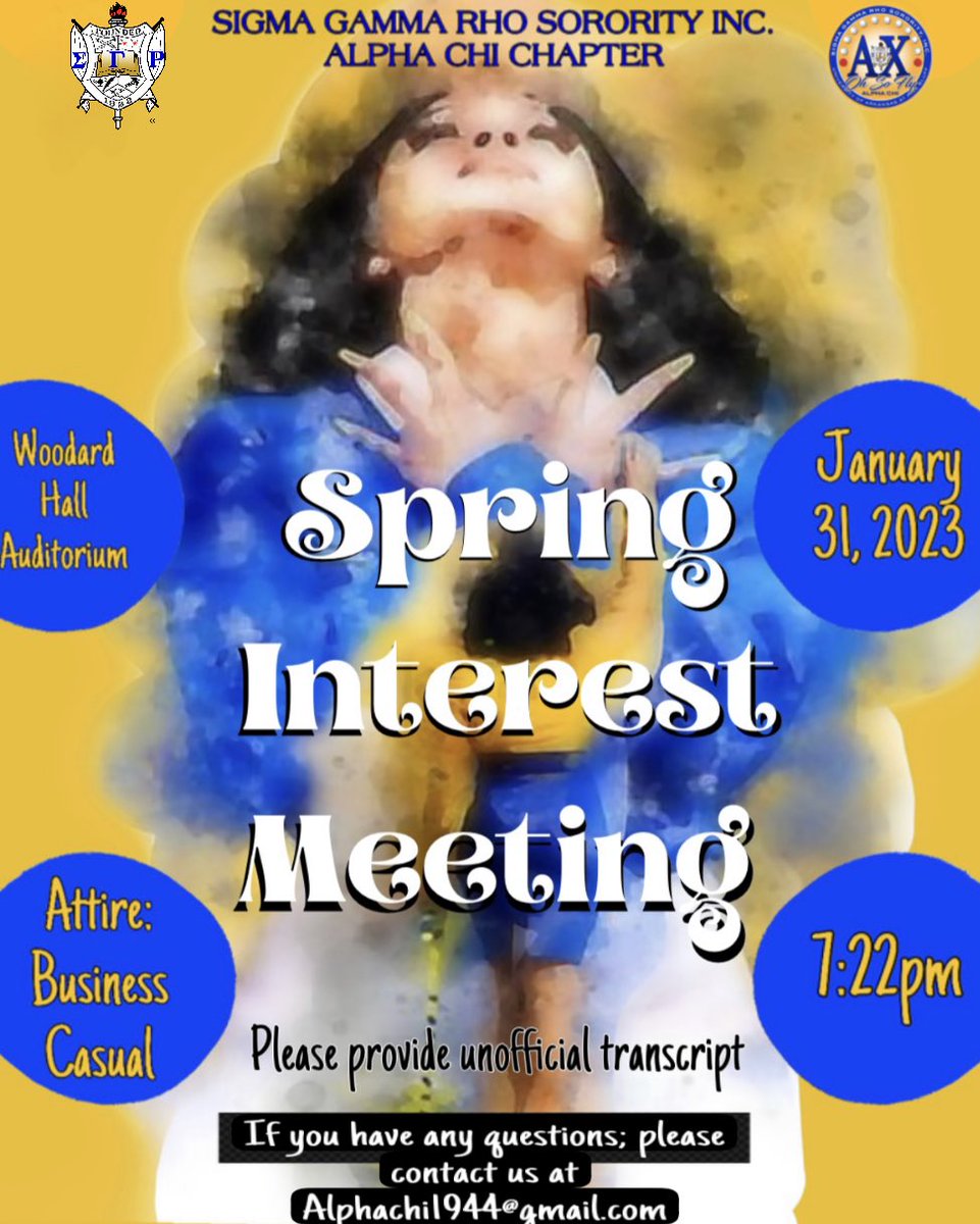 AlphaChi1944's tweet photo. Are you interested in learning more about the Illustrious organization of Sigma Gamma Rho Sorority Inc.? We invite vou to attend our informational meeting on January 31st at 7:22pm in Woodard Hall Auditorium.
Hope to see vou there!💙💛 https://t.co/mEXWzPn1Wi