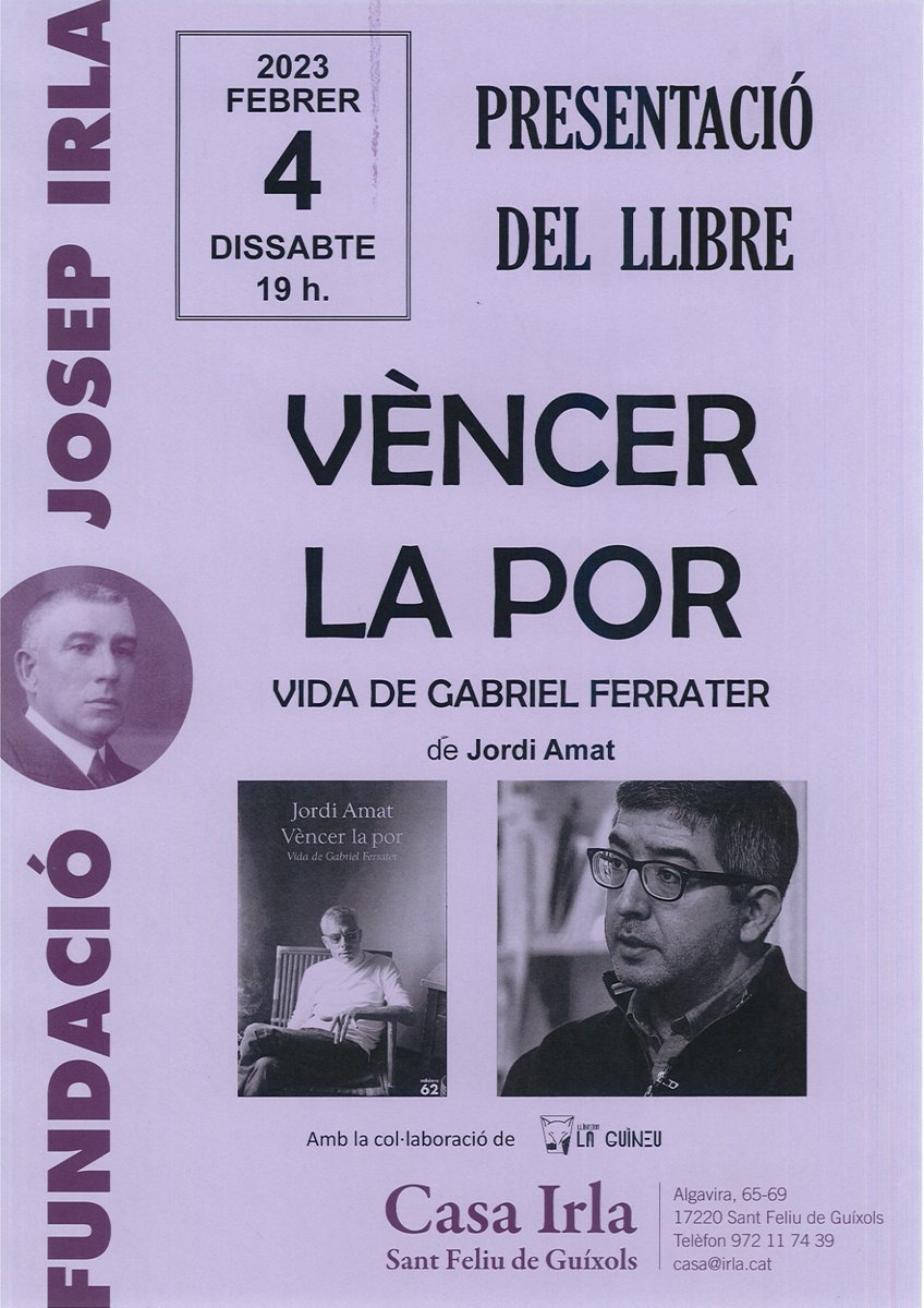 CasaIrla's tweet photo. DISSABTE 4 de febrer a les 19h a la @CasaIrla de #Guíxols presentem el llibre "Vèncer la por: vida de #GabrielFerrater" (@Ed_62 ) de Jordi Amat @jordiamat22 .
📅 Dissabte 4 de febrer
🕖 19h
📍 a la @CasaIrla
#AnyFerrater
Us hi esperem! https://t.co/S700or3X5F