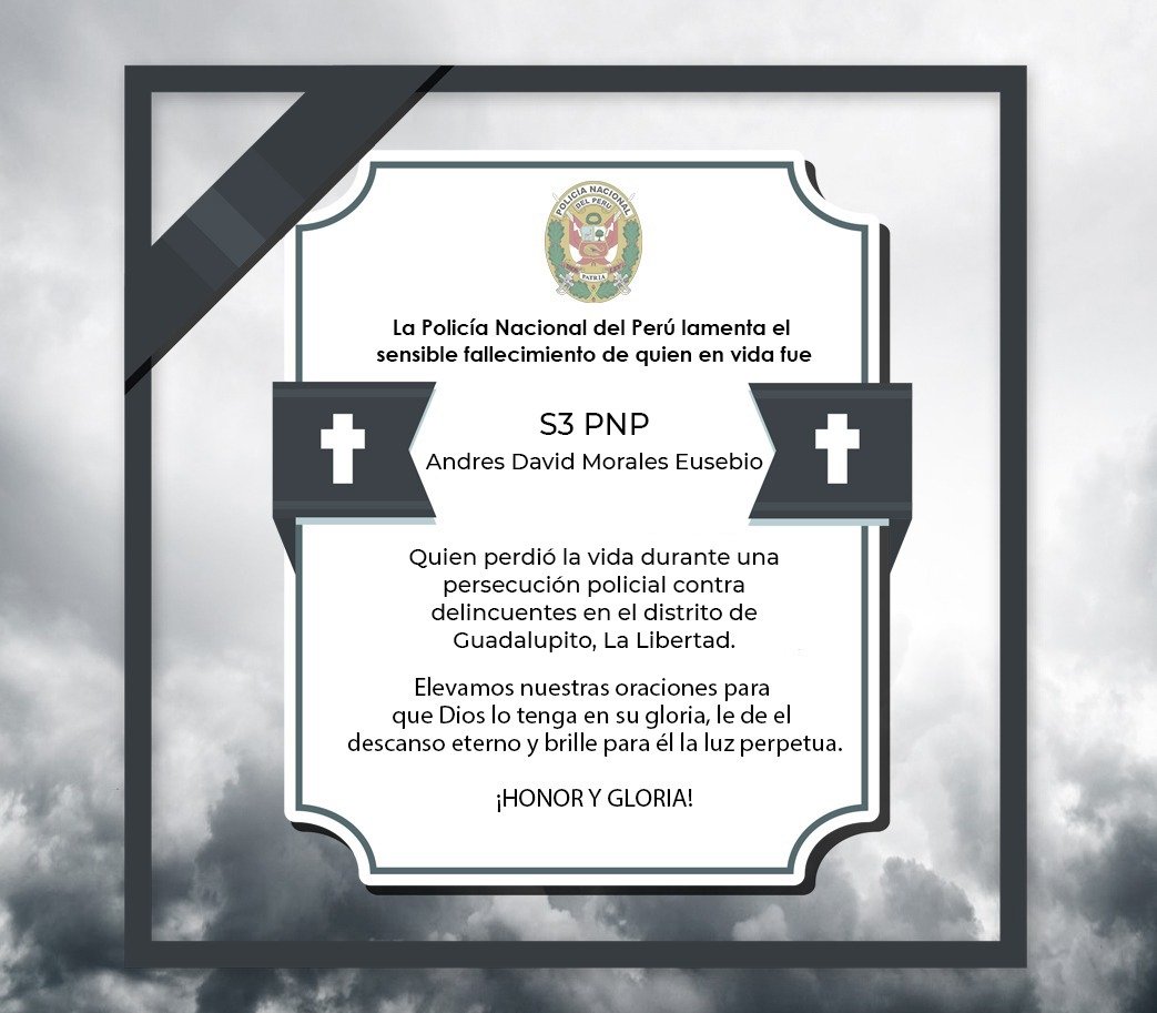 PoliciaPeru's tweet photo. Extendemos nuestras sentidas condolencias a los familiares de nuestro S3 PNP Andres David Morales Eusebio. ¡Descansa en paz hermano policía! https://t.co/K3lem8BuHQ