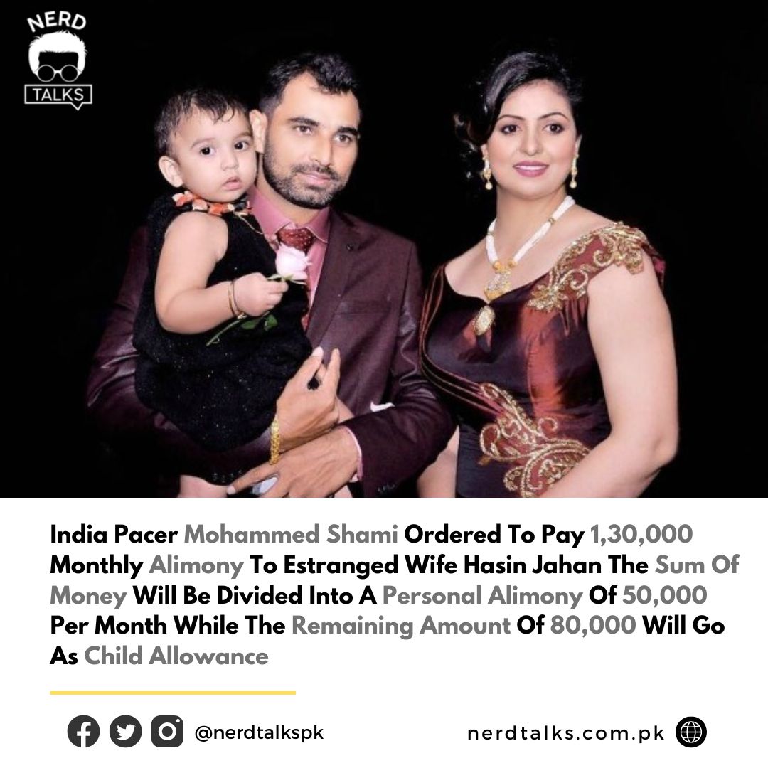 NerdTalkspk's tweet photo. India special Muhammad Shami ordered to pay 130000 monthly alimony to estranged wife Hasin Jahan the sum of money will be divided into a personal alimony of 50000 per month while the remaining amount of 80000 will go as a child allowance.
.
#cricketnews #cricketer #muhammadshami https://t.co/7quY4TFi8B