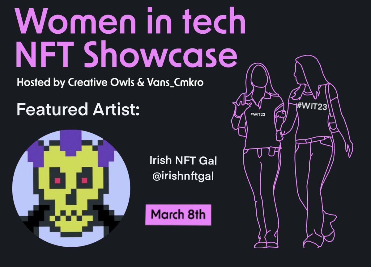 The Women In Tech Museum is proud to announce that <a href="/irishnftgal/">Niamh 🇮🇪</a> is among the 72 confirmed artists showcasing at the Women in Tech 2023 Showcase! ✨

We would like to thank her for joining our team as Marketing Leader! 🌹💚

#womenintech #WIT23