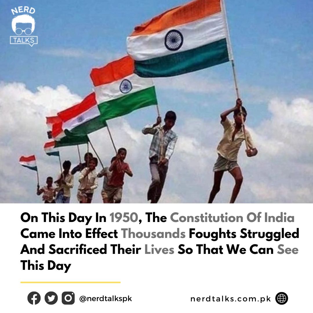NerdTalkspk's tweet photo. On this day in 1950, the constitution of India came into effect thousands foughts struggled and sacrificed their lives so that we can see this day. https://t.co/fjQabYhc2M