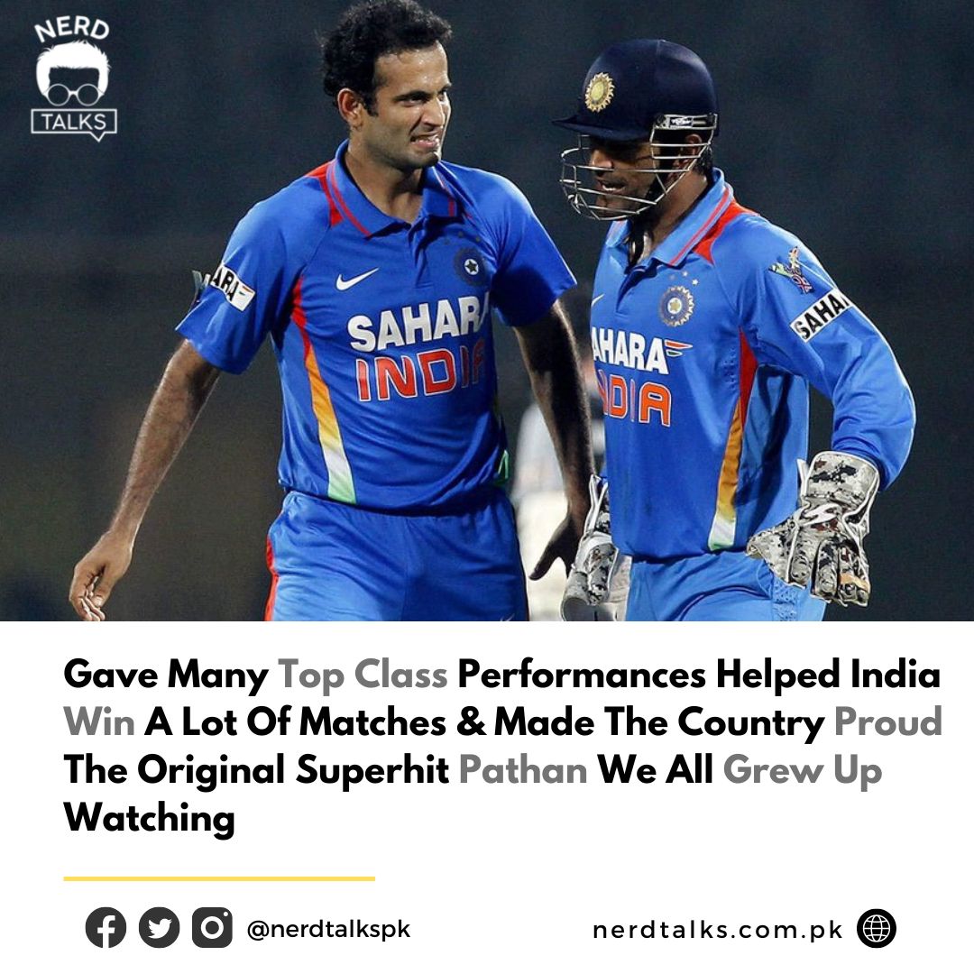 NerdTalkspk's tweet photo. Give many top class performances helped India win a lot of matches and made the country proud the original superhit Pathan we all grew up watching https://t.co/IYDfhCvnM8