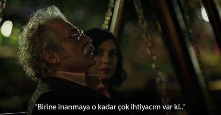 CryptoWolfManTR's tweet photo. “Birine inanmaya o kadar çok ihtiyacım var ki..” (Şahsiyet) https://t.co/baQm72DboT