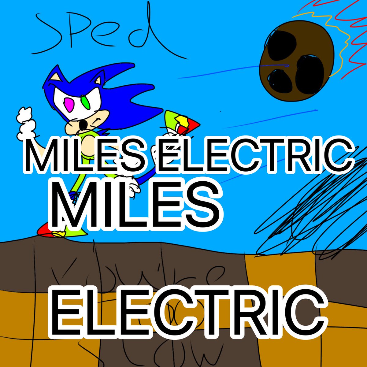 MilesElectric1's tweet photo. Graphic design is my passion, here’s a picture of sonic (forgot what he looked liked so I guessed the colours) running away from A.M.I.E I mean a asteroid, always get those two mixed up https://t.co/fxC4WuSI7R