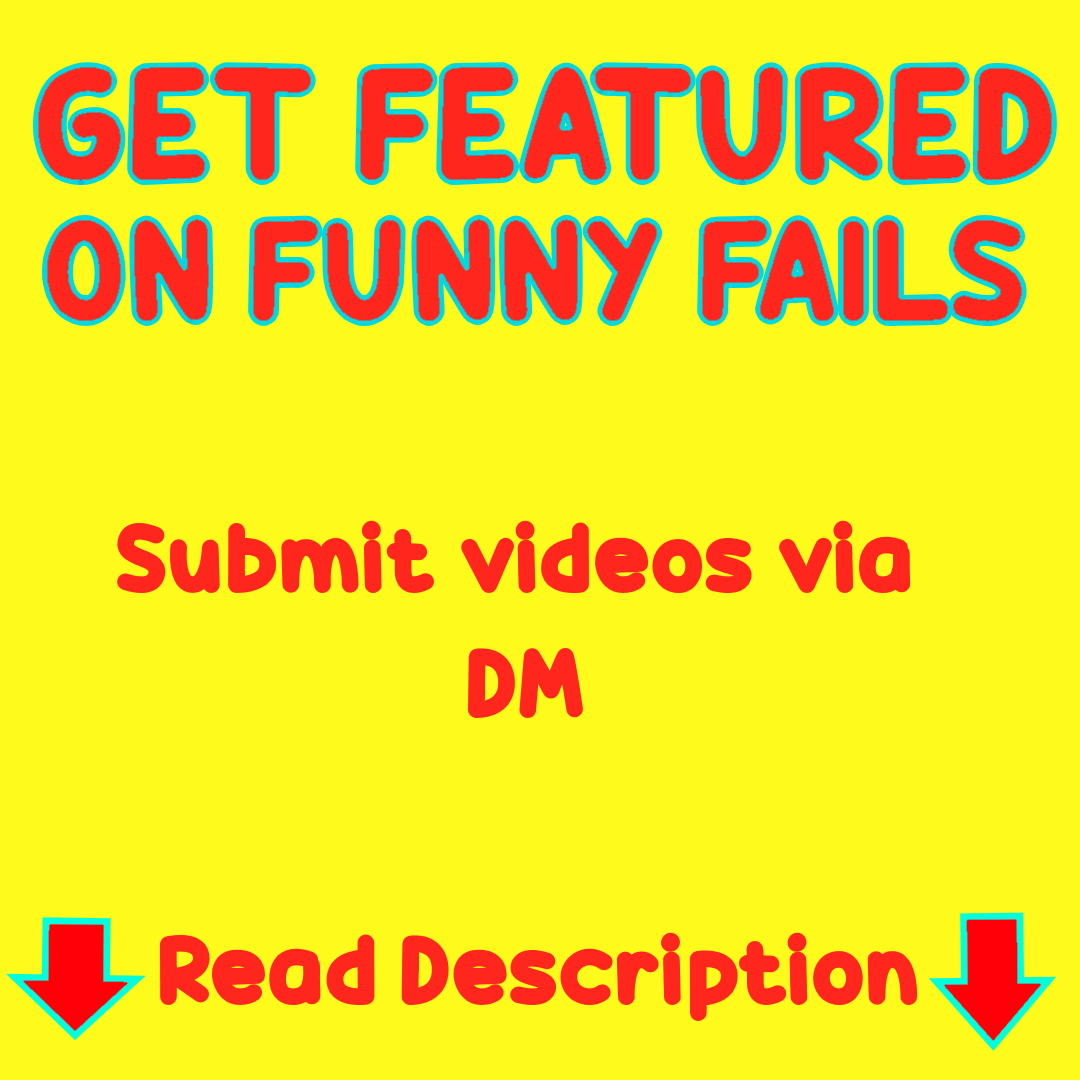 FunnyFailVidsYt's tweet photo. To get featured, send us a DM! ❤️

Requires:

- The video must be filmed by you
- Videos from someone else is not acceptable https://t.co/PcyvO3CiVq