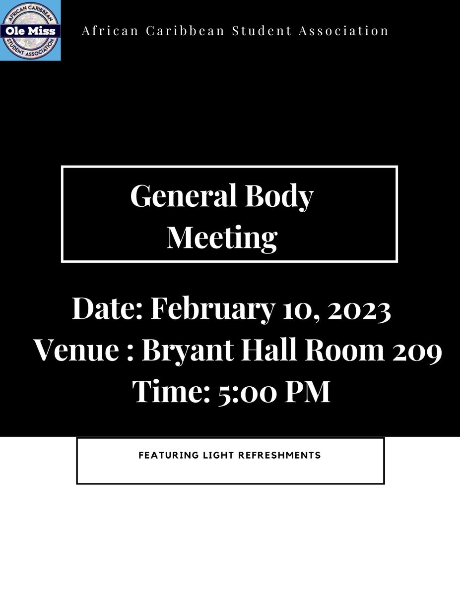 acsaolemiss's tweet photo. First meeting of the Spring 2023 semester. Make sure to be there! https://t.co/vIT7TvZzaF