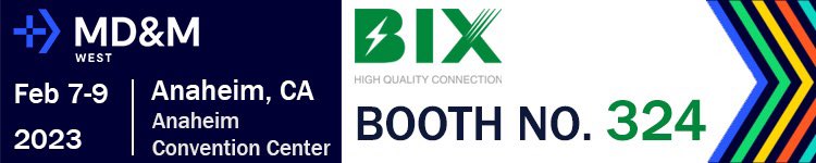 Welcome to meet us in MD&amp;M, Anaheim, CA. Feb 7-9.