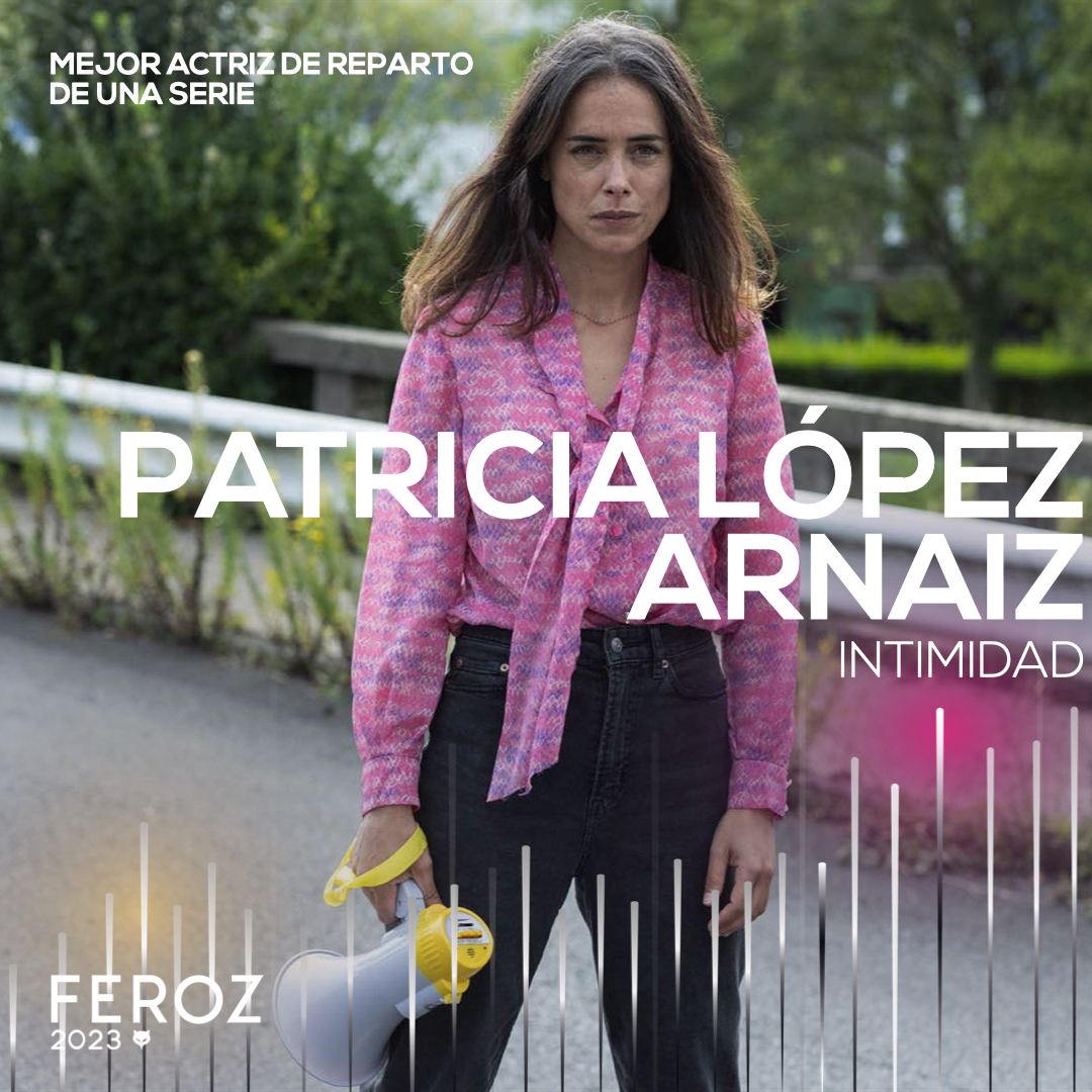 🌟 El premio a la mejor actriz de reparto de una serie es para Patricia López Arnaiz por ‘Intimidad’ #Feroz2023