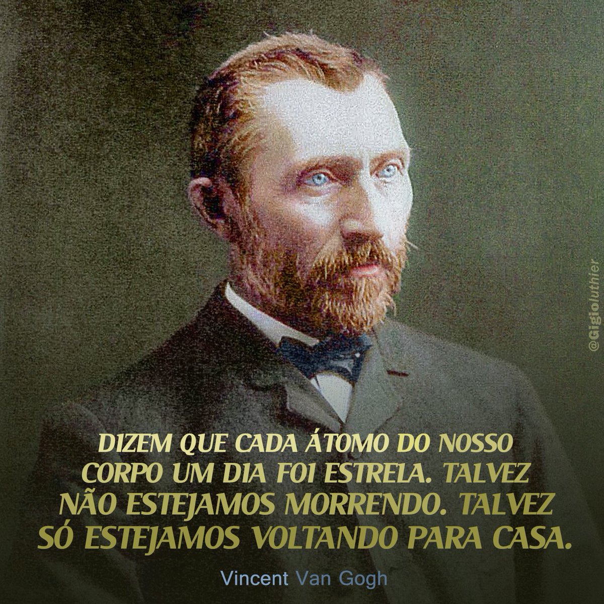 #gigioluthier #twitter #vangogh #art #arte #star #estrela #quantumphysics #fisicaquantica #science #ciencia #home #lar #atom #atomos #body #corpo #share #compartilhe