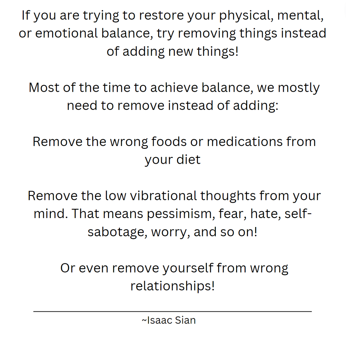 Isaac09655844's tweet photo. If you are trying to restore your physical, mental, or emotional balance, try removing things instead of adding new things!

Most of the time to achieve balance, we mostly need to remove instead of adding:

Remove the wrong foods or medications from your diet

Remove the low ... https://t.co/K81wxbe7nj