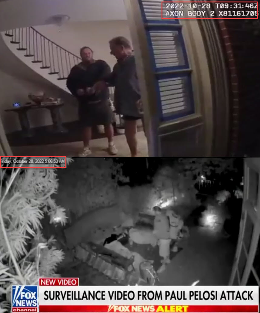 So here's another fun little tidbit. Someone in my comments pointed out DePape's shorts in the break in video. So I looked and sure enough. He broke in white shorts, he attacked Big P in black shorts. And notice the times. He broke in at 5:10am and cops arrived at 9:31pm